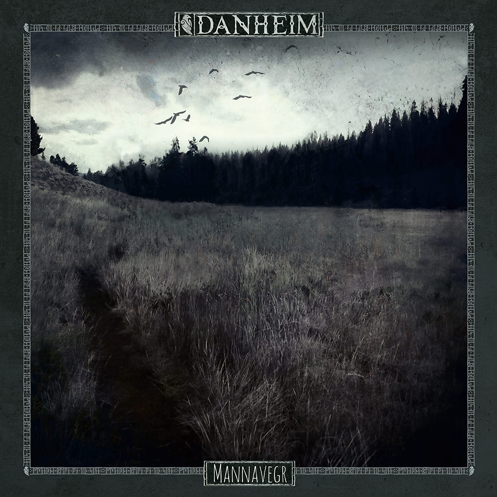 Danheim - Mannavegr