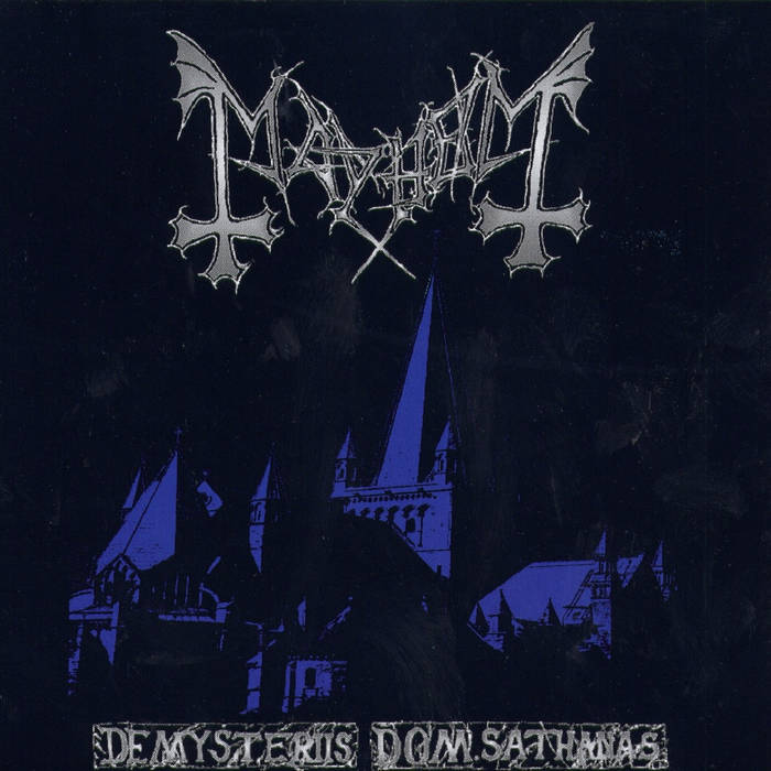 Mayhem - De Mysteriis Dom Sathanas