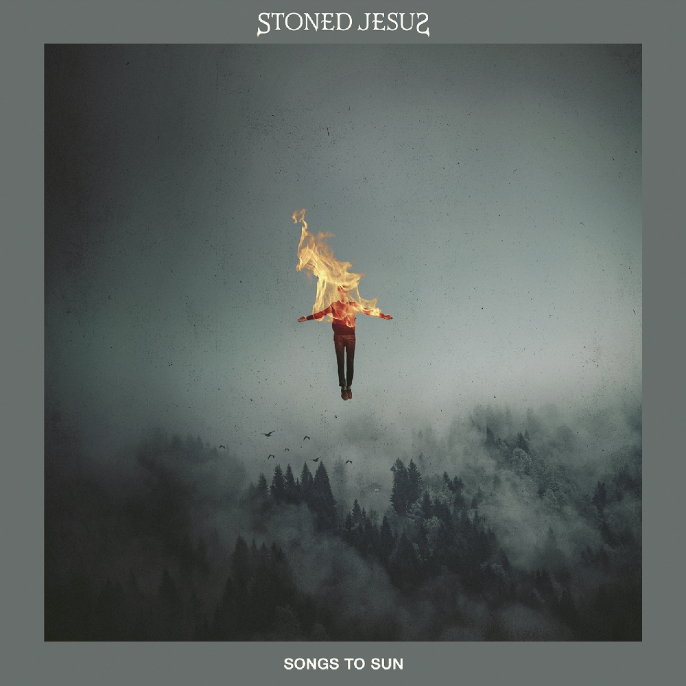 Stoned Jesus - Songs To Sun